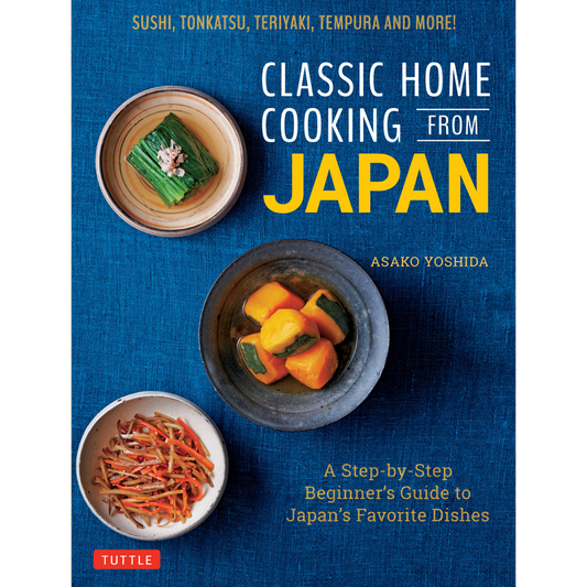 Classic Home Cooking from Japan by Asako Yoshida
