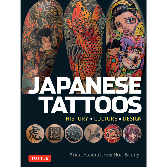 Japanese Tattoos by Brian Ashcraft and Hori Benny