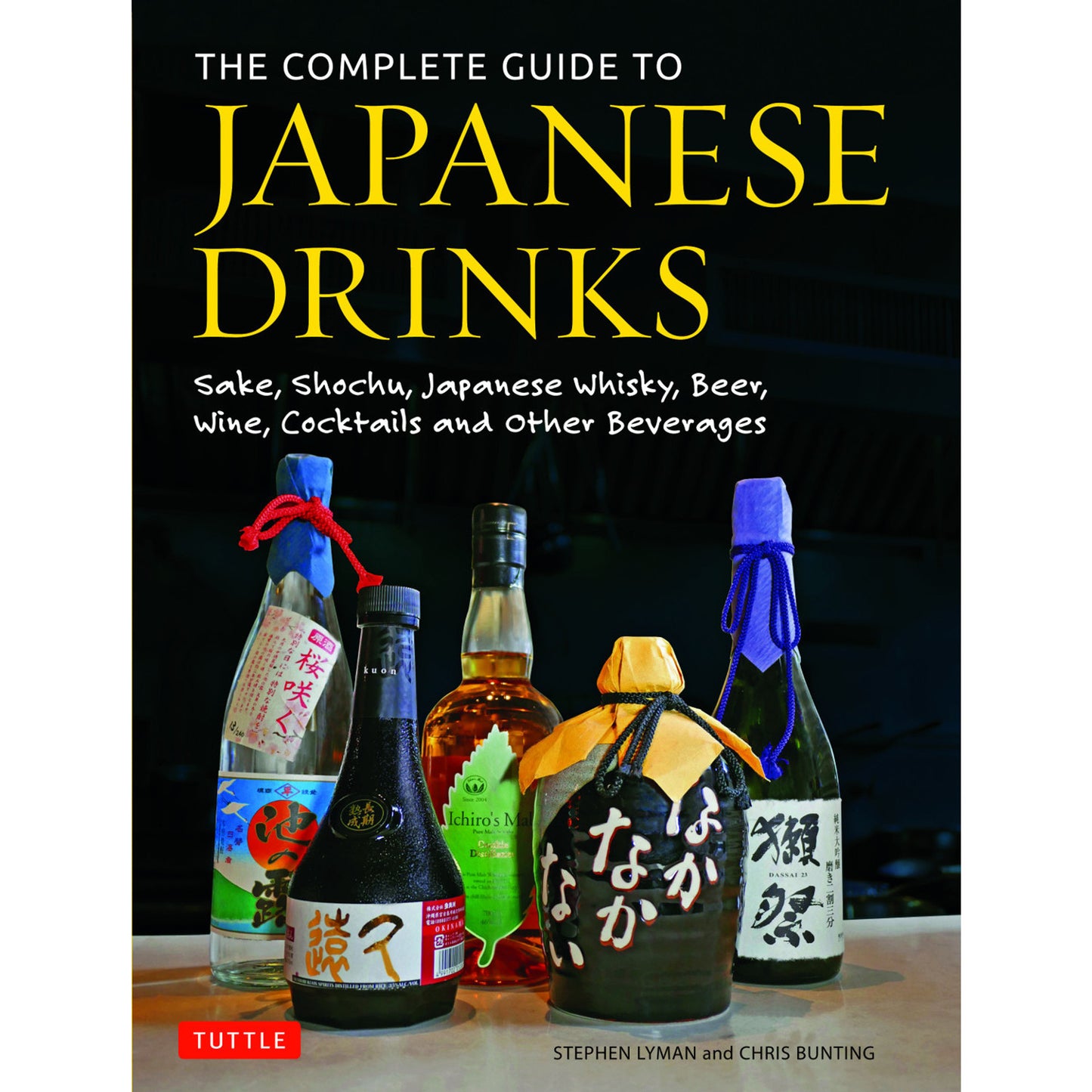 The Complete Guide to Japanese Drinks by Stephen Lyman